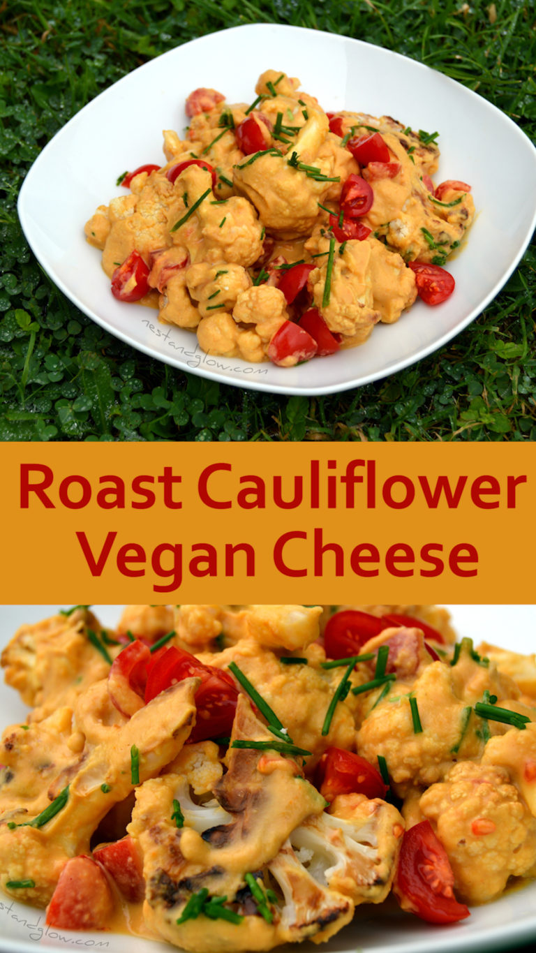 Roasted Cauliflower Vegan Cheese Nest and Glow