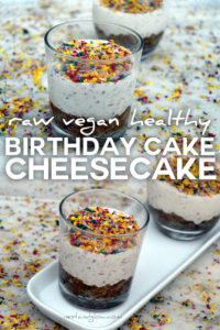 Easy recipe for raw vegan birthday cake cheesecake