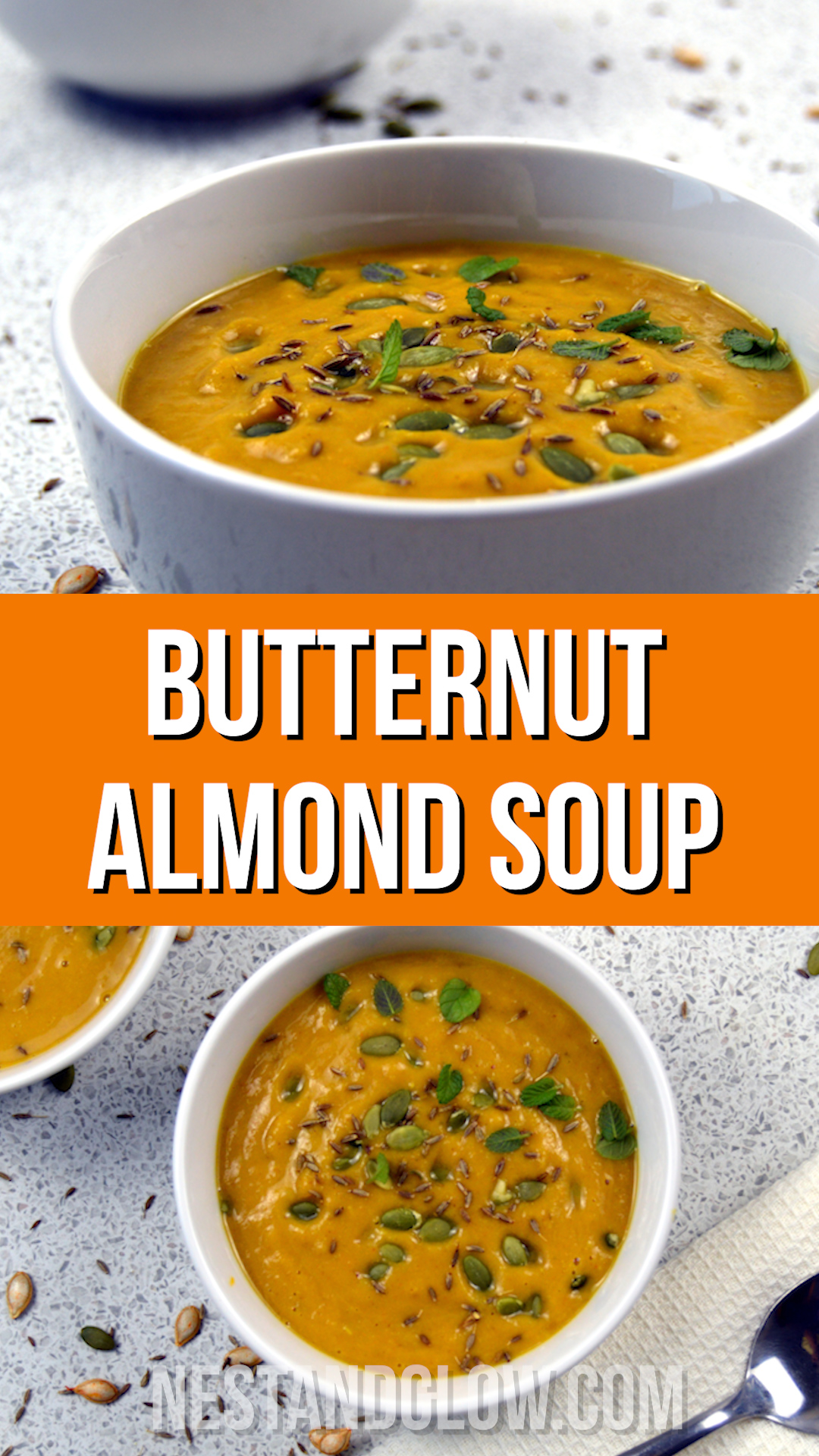 Roasted Butternut Squash Almond Soup Nest and Glow