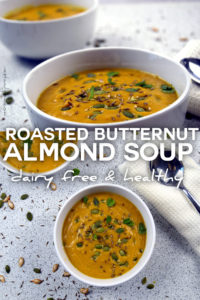 Easy recipe for roasted butternut squash almond soup