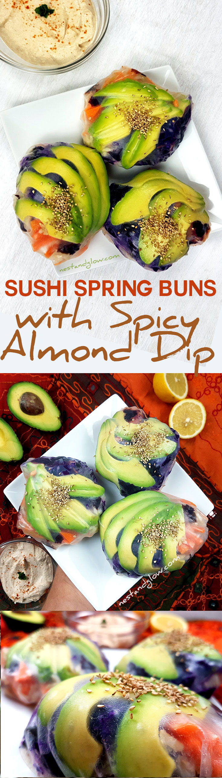 Sushi Spring Buns with Spicy Almond Dip Nest and Glow