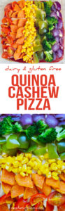 Rainbow Cashew Cheese Quinoa Crust Pizza - Dairy & Gluten Free