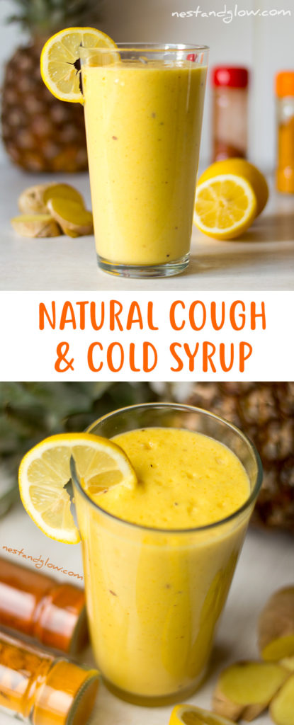 Natural Cough and Cold Syrup Recipe - Pineapple, lemon, ginger, turmeric