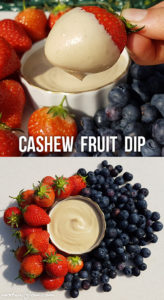Cashew Fruit Dip - easy to make creamy dairy-free dip high in protein and heart-healthy fats