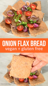 Onion Flax Bread Recipe - vegan and eggless flat bread that is gluten free and made from just two ingredients. Suitable for vegan, keto, paleo and whole 30 diets #paleorecipe #ketorecipe #veganrecipe #whole30recipe #glutenfree